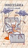 Innecesárea