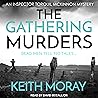 The Gathering Murders by Keith Moray