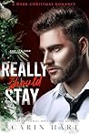 Really Should Stay (Reed Twins, #2)