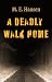 A Deadly Walk Home by M.E. Hansen
