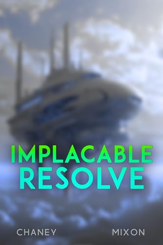 Implacable Resolve (The Last Hunter, #12)