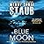 Blue Moon: Mundy's Landing Book Two