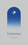 Beginnings: Poems (Love Yourself Series Book 1) Beginnings: Poems (Love Yourself Series Book 1)