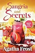 Sangria and Secrets