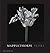Mapplethorpe Flora: The Com...