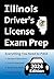 Illinois Driver’s License Exam Prep by Easy Route Test Prep