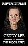 Geddy Lee: The Bi...