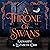 A Throne of Swans
