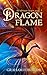 Dragonflame (The Ultimate Dragon Saga Book 3)