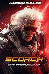Scorch (Star Inferno Book 6)