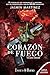Corazón de Fuego: Pecado y muerte (Nueva versión) (Trilogía Corazón nº 3) (Spanish Edition)
