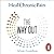 The Way Out: The Revolutionary, Scientifically Proven Approach to Heal Chronic Pain