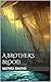 A Brother's Blood by Mathea Ismond
