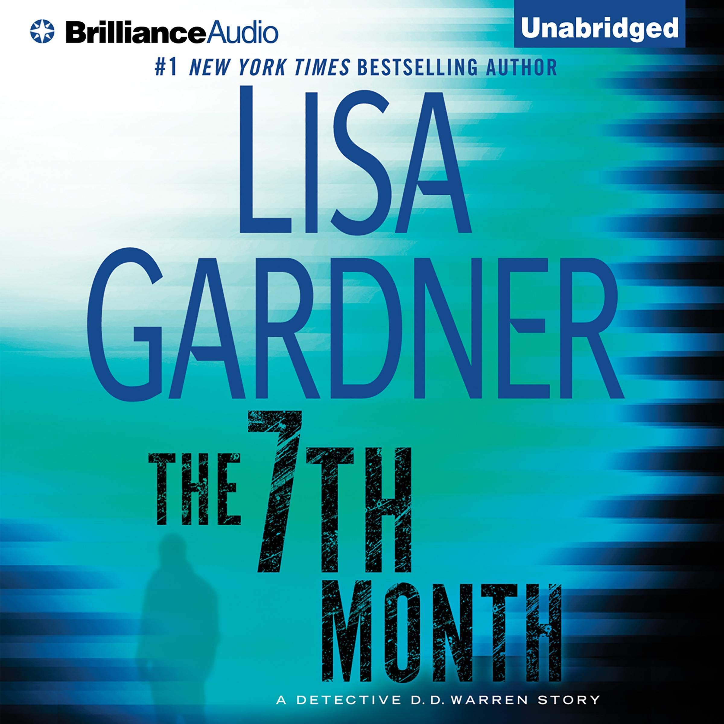 The 7th Month: A Detective D. D. Warren Story