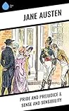 Pride and Prejudice & Sense and Sensibility Pride and Prejudice & Sense and Sensibility