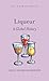 Liqueur: A Global History (Edible)