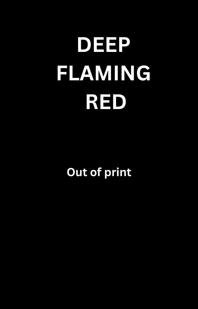 Deep Flaming Red (Deep Flaming Red #1)