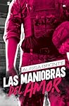 Las maniobras del amor (Spanish Edition)