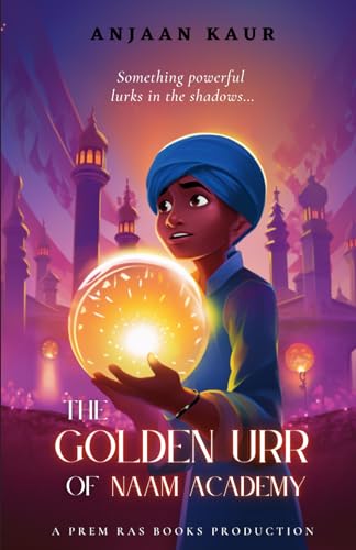The Golden Urr of Naam Academy (Paperback)