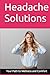 Headache Solutions