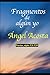 Fragmentos de algún yo (Spanish Edition)