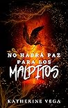 No habrá paz para...