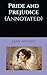 Pride and Prejudice (Annotated)