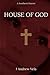 House of God: A Southern Ho...