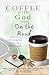 COFFEE with God: on the Road