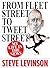 From Fleet Street to Tweet Street by Steve Levinson