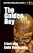 The Golden Boy: Dark Short ...