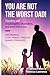You Are Not The Worst Dad by Bruce Fallon