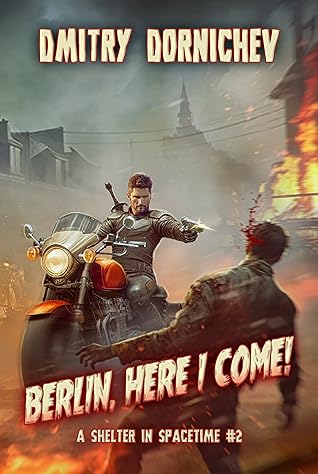 Berlin, Here I Come! (A Shelter in Spacetime #2)