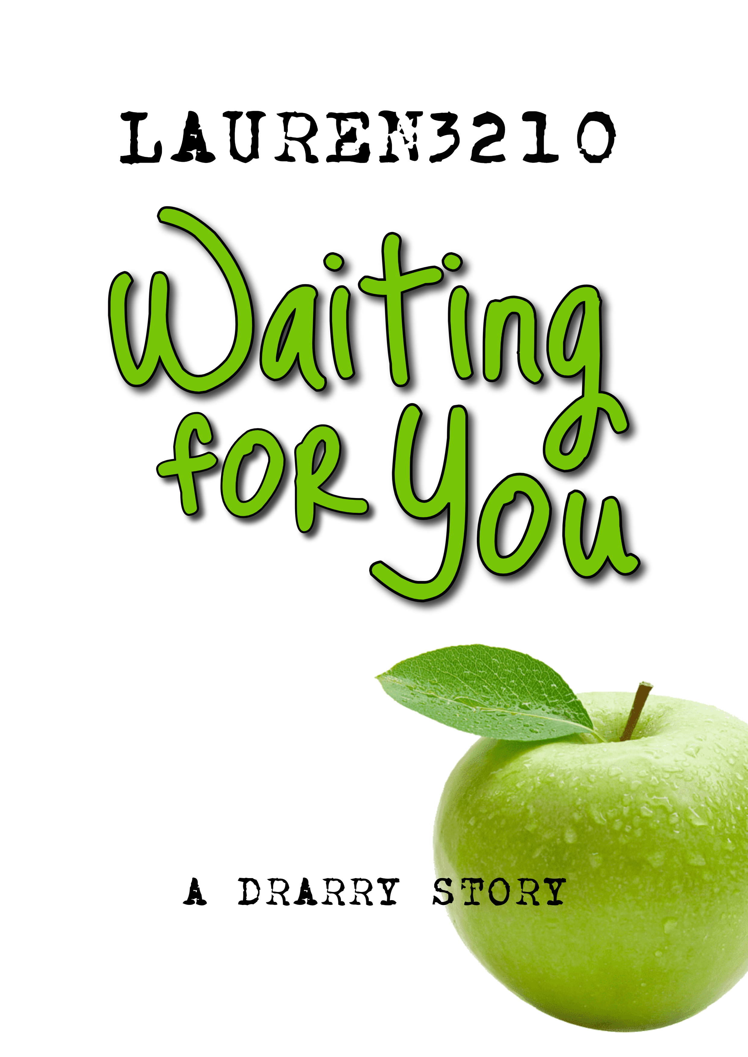 Waiting For You (online fiction)