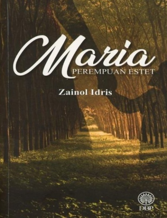 Maria: Perempuan Estet