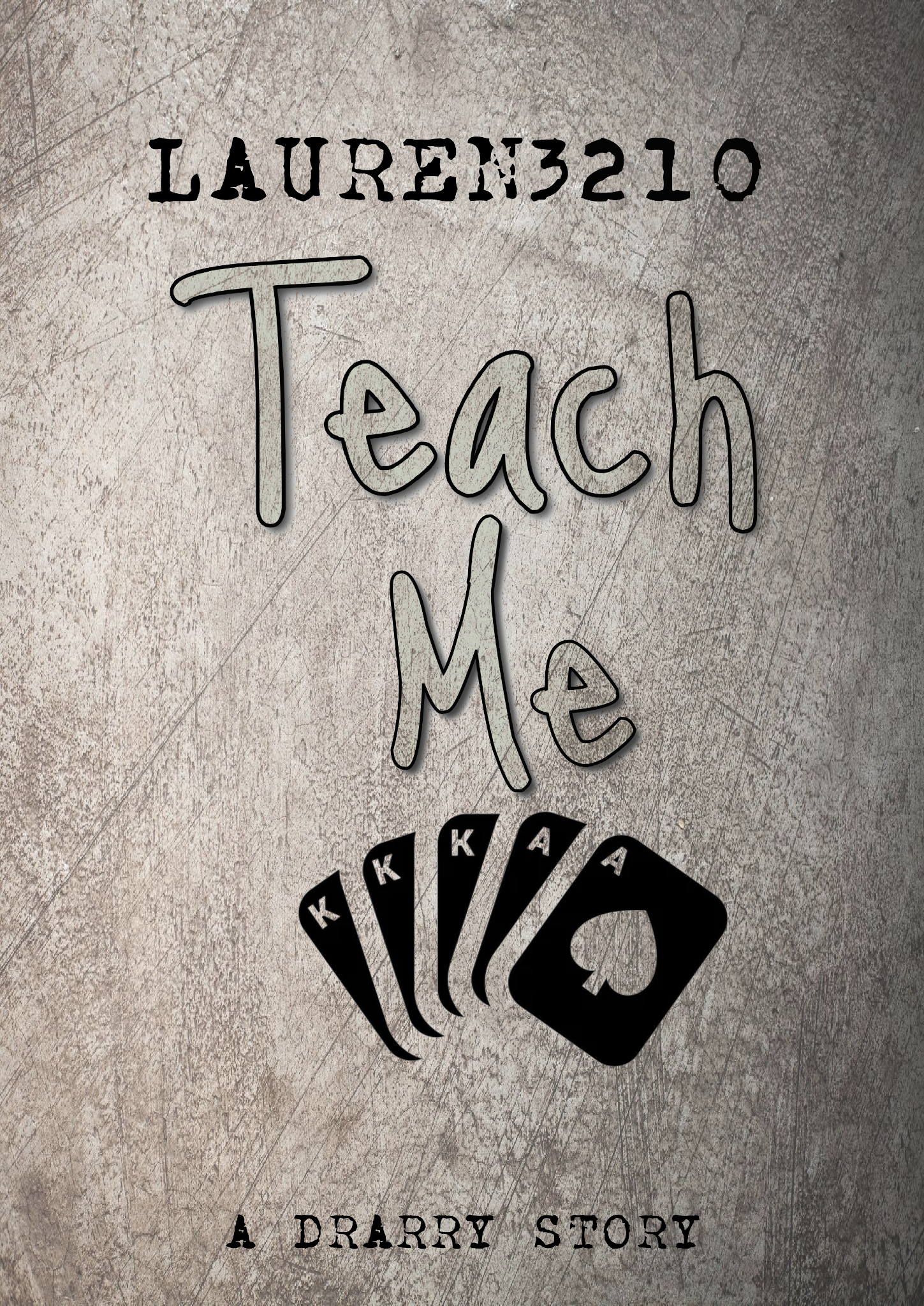 Teach Me (Free Online Fiction)