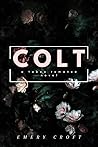COLT: A Taboo Romance COLT: A Taboo Romance