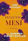Hullutav mesi by Jodi Picoult