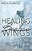 Healing Broken Wings I Roma...
