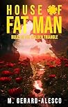House of Fat Man: Rules in the Golden Triangle