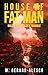 House of Fat Man by M. Gerard-Alesco