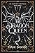 The Dragon Queen (The Eldra...