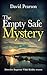 THE EMPTY SAFE MYSTERY: Det...