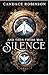And Then There Was Silence (Untamed Darkness)