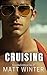 Cruising: Novela Erótica Ga...