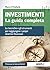 Investimenti: La Guida Completa