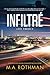 Infiltré: un techno-thriller (Levi Yoder) (French Edition)
