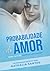 Probabilidade do Amor : Spin-off Irmãos Lancaster (Portuguese Edition)