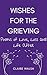 Wishes for the Grieving: Po...