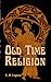Old Time Religion (Wisconsi...